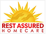 Rest Assured Home Care